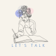 Let’s talk